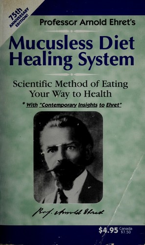 The Mucusless Diet Healing System book cover